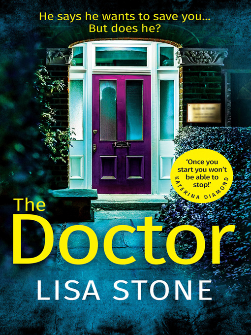 Title details for The Doctor by Lisa Stone - Wait list